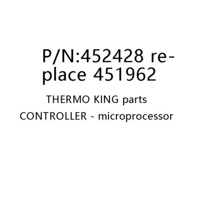452428 451962/451784 Kontrolör Mikroprosesör Temel Thermo King Parçalarını Değiştir