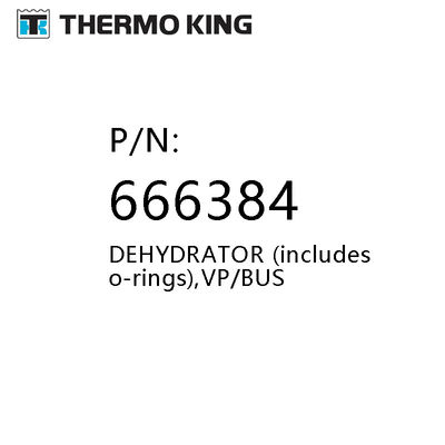 Thermo King 614676 Original yedek parçaları 666384 Dehidratör Vp / otobüs